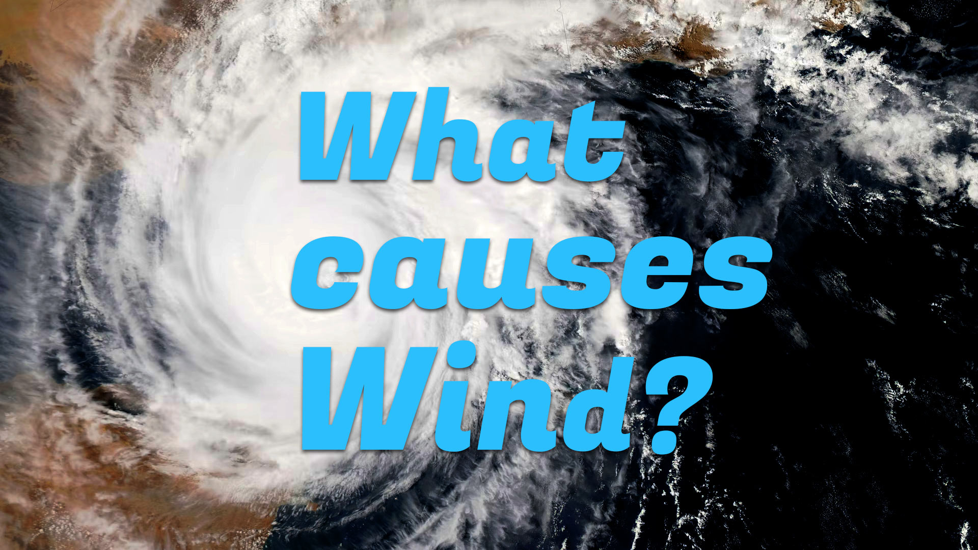 what-causes-wind-windyland