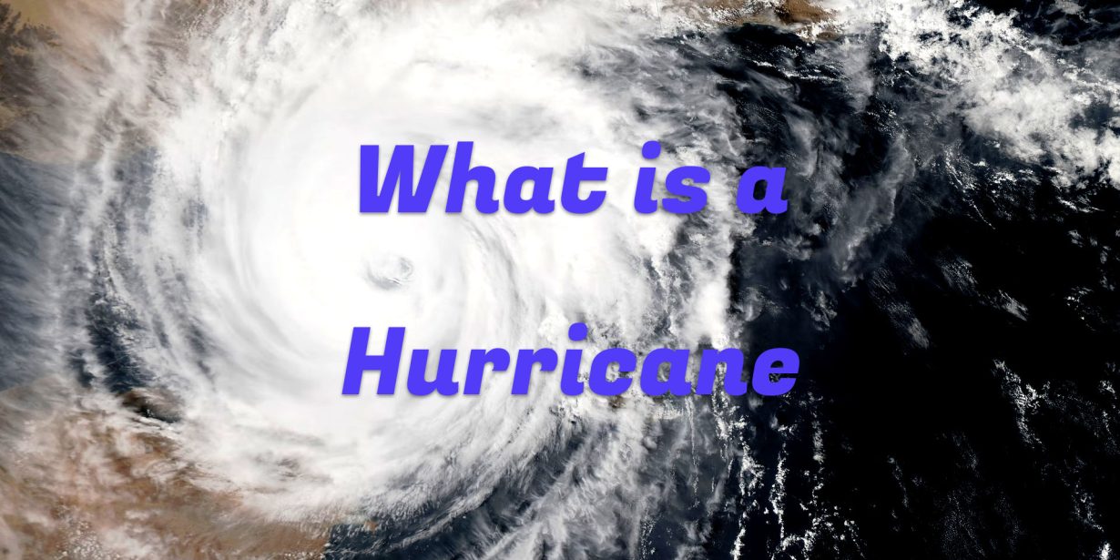 what is a hurricane