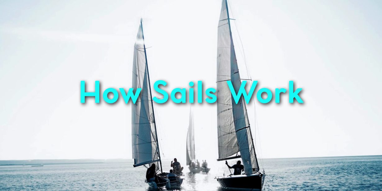 how sails work